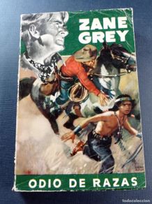 Cómics: ODIO DE RAZAS. ZANE GREY. AUTORES FAMOSOS SERIE VERDE Nº 13. BRUGUERA, 1951. CONDE VELEZ +++